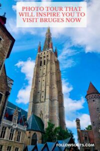 Photo Tour of Bruges Belgium