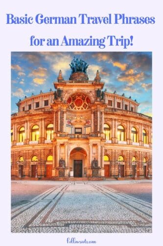 German Travel Phrases to Know