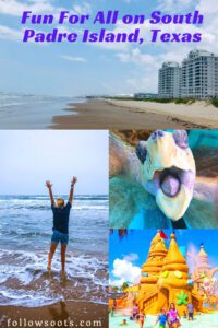 Fun Things to do on South Padre Island - This is a Pinterest Image showing a beach, a person walking in the waves, a sea turtle and a waterpark.
