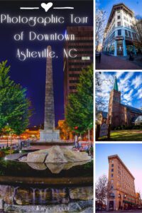 Photographic Tour of Historic Downtown Asheville, NC