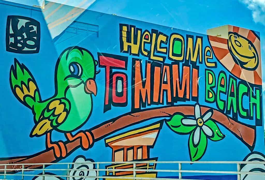 Welcome to Miami Beach - photo by Lisa Soots