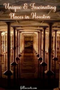 This Hidden Gems in Houston Pinterest Pin Image features the Houston Cistern, which is underground and has multiple columns that are floor to ceiling and aligned vertically, with a low light creating a  brown and gold color effect.