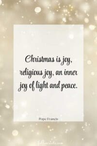 This image is of a Chritsmas Quote saying, Christmas is joy, religious joy, an inner joy of light and peace. The background features a gold and sparkle background.