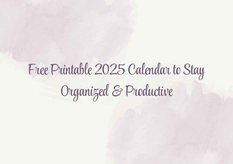 Featured Image for Post titled Free Printable 2025 Calendar to Keep You Organized & Productive. Image has a beige background with muted purple clouds in the upper left and lower right corners.