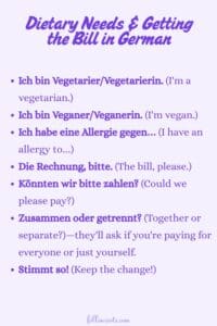 German Phrases to Know - 
This image is a Pinterest Pin graphic that features a list of dietary needs and the Bill in German, displaying both the German version and the English version to aid in learning.