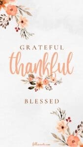 Sharing an Attitude of Gratitude - Thanksgiving Phone Wallpapers