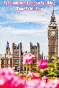 This image is a Pinterest Pin that is titled, Westminster London Walking tour with Map