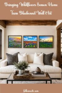 This image is a Pinterest Pin that features 3 Bluebonnet  flowers framed Art Print scenes hanging over the white couch in a Farmhouse style living room, with a coffee table in from of the couch.